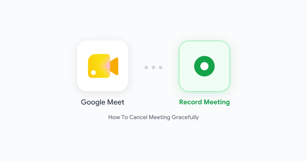 How to Cancel a Meeting Gracefully - With Email Templates