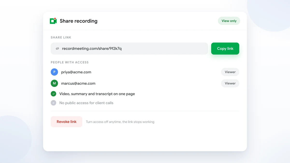 Record Meeting share dialog with a view-only link, specific people added as viewers, and a revoke link control
