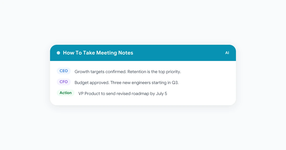 How to Take Meeting Notes That Actually Get Used
